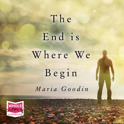 Аудіокнига «The End is Where We Begin», автор Марія Гудін - фото №1