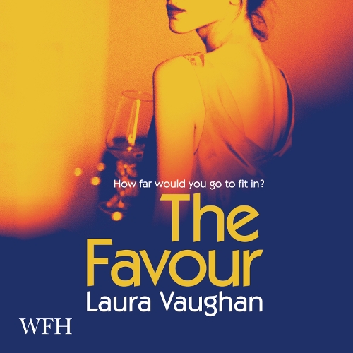 Аудиокнига «The Favour», автор Лаура Воган - фото №1