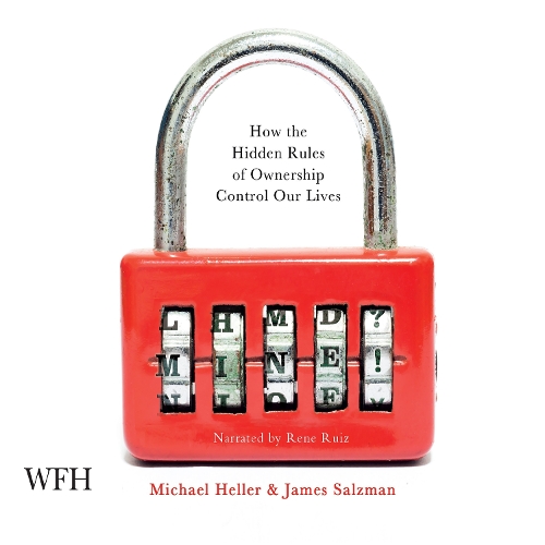 [object Object] «Mine!: How the Hidden Rules of Ownership Rule Our Lives», авторов Джеймс Зальцман, Майкл А. Хеллер - фото №1