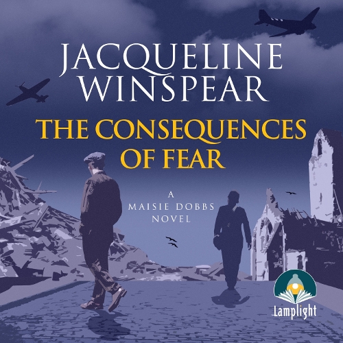 Аудіокнига «The Consequences of Fear: Maisey Dobbs Mystery, Book 16», автор Жаклін Уінспір - фото №1