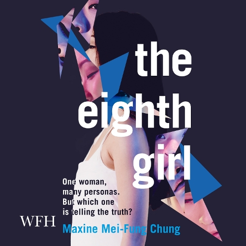 Аудиокнига «The Eighth Girl», автор Максин Мей-Фунг Чунг - фото №1