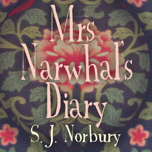 Аудиокнига «Mrs Narwhal's Diary», автор С.Дж. Норбери - фото №1
