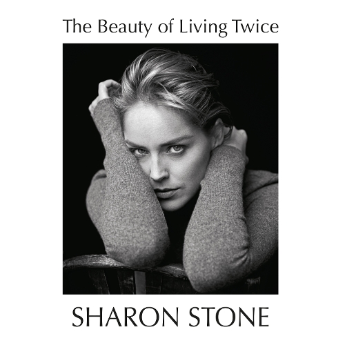 Аудіокнига «The Beauty of Living Twice», автор Шерон Стоун - фото №1