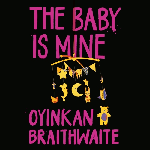 Аудиокнига «The Baby is Mine», автор Оинкан Брейтвейт - фото №1