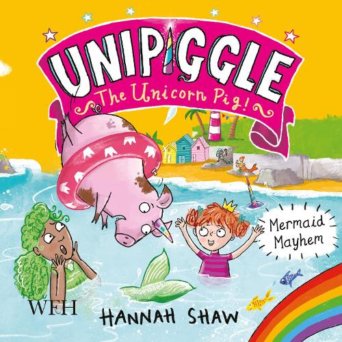 Аудиокнига «Mermaid Mayhem: Unipiggle the Unicorn Pig Book 3», автор Ханна Шоу - фото №1