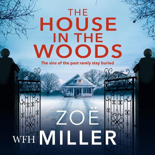 Аудиокнига «The House in the Woods», автор Зои Миллер - фото №1