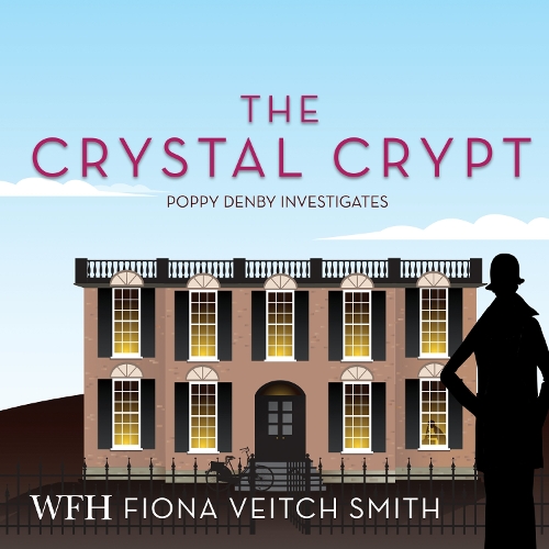 Аудіокнига «The Crystal Crypt: Poppy Denby Investigates, Book 6», автор Фіона Вітч Сміт - фото №1