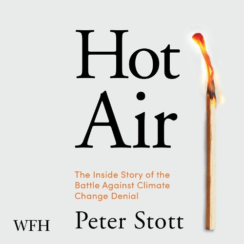 Аудиокнига «Hot Air», автор Питер Стотт - фото №1