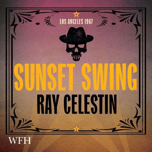 Аудиокнига «Sunset Swing: City Blues Quartet, Book 4», автор Рэй Селестин - фото №1