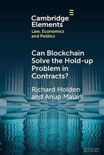 Паперова книга «Can Blockchain Solve the Hold-up Problem in Contracts?», автор Ануп Малані - фото №1