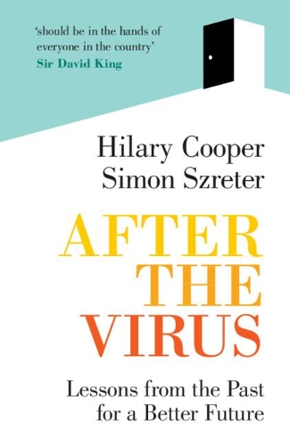 Бумажная книга «After the Virus: Lessons from the Past for a Better Future», авторов Хилари Купер, Саймон Шретер - фото №1