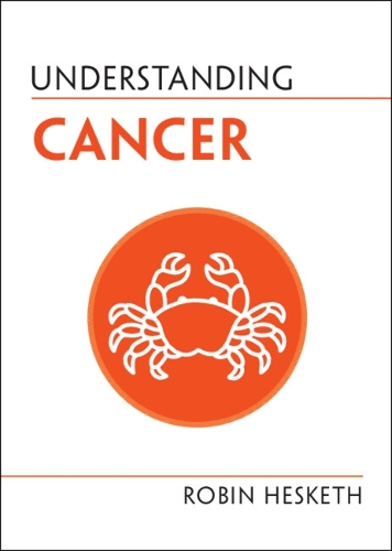 Паперова книга «Understanding Cancer», автор Робін Хескет - фото №1