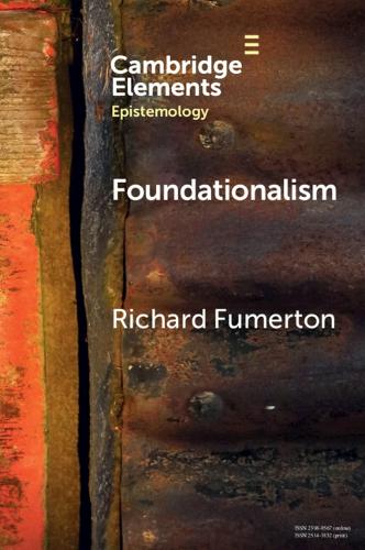 Паперова книга «Foundationalism», автор Річард Фумертон - фото №1