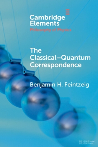 [object Object] «The Classical–Quantum Correspondence», автор Бенджамин Х. Фейнцайг - фото №1