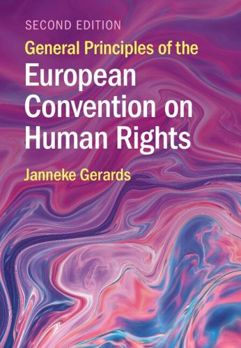 Паперова книга «General Principles of the European Convention on Human Rights», автор Яннеке Герардс - фото №1