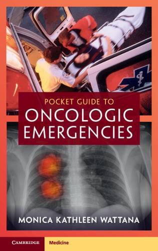 Бумажная книга «Pocket Guide to Oncologic Emergencies», автор Моника Кэтлин Ваттана - фото №1
