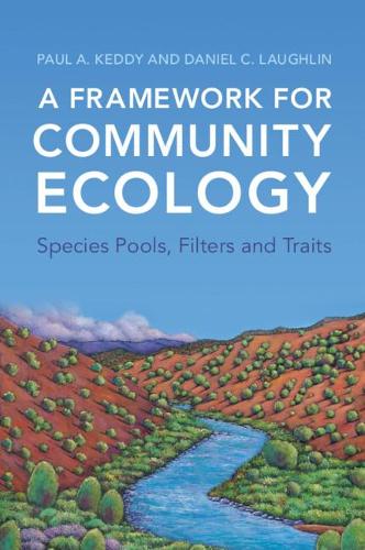 [object Object] «A Framework for Community Ecology: Species Pools, Filters and Traits», автор Дэниел К. Лафлин - фото №1