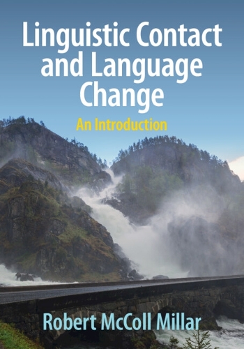 [object Object] «Linguistic Contact and Language Change: An Introduction», автор Роберт МакКолл Міллар - фото №1
