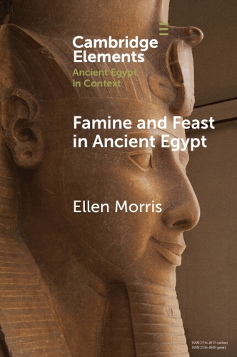 [object Object] «Famine and Feast in Ancient Egypt», автор Еллен Морріс - фото №1