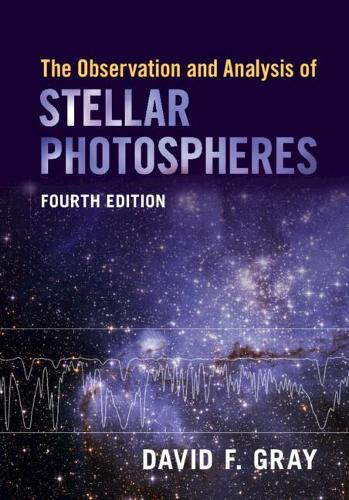 Паперова книга «The Observation and Analysis of Stellar Photospheres», автор Девід Ф. Грей - фото №1