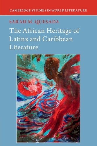 Бумажная книга «The African Heritage of Latinx and Caribbean Literature», автор Сара М. Кесада - фото №1