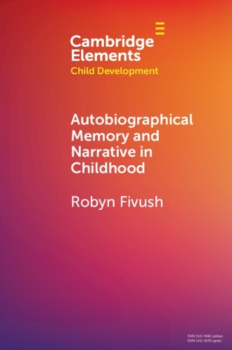 Бумажная книга «Autobiographical Memory and Narrative in Childhood», автор Робин Фивуш - фото №1