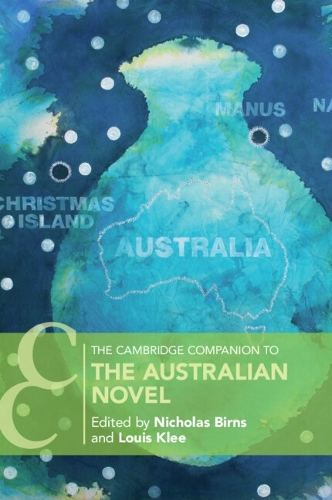 Паперова книга «The Cambridge Companion to the Australian Novel», авторів Луїс Клі, Ніколас Бірнс - фото №1