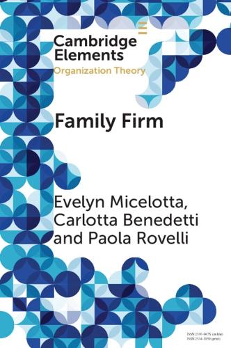 Паперова книга «Family Firm: A Distinctive Form of Organization», авторів Карлотта Бенедетті, Евелін Міцелотта, Паола Ровеллі - фото №1