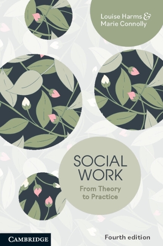 Паперова книга «Social Work: From Theory to Practice», авторів Луїза Хармс, Марі Конноллі - фото №1