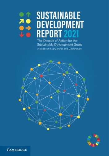 Бумажная книга «Sustainable Development Report 2021», авторов Кристиан Кролл, Финн Вёльм, Грейсон Фуллер, Гильем Лафортун, Джеффери Сакс - фото №1