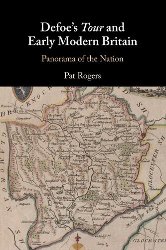 Бумажная книга «Defoe's Tour and Early Modern Britain: Panorama of the Nation», автор Пэт Роджерс - фото №1