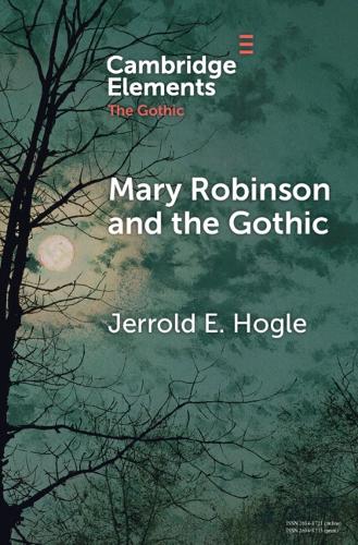 Бумажная книга «Mary Robinson and the Gothic», автор Джеррольд Е. Хогл - фото №1