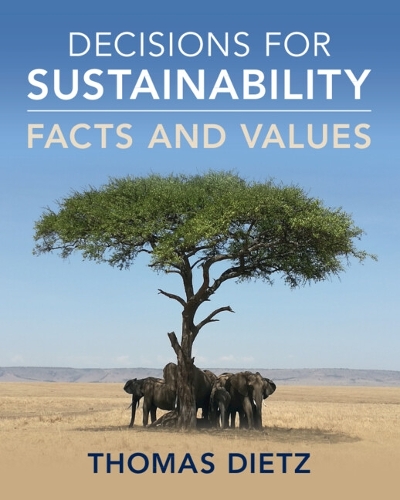 Бумажная книга «Decisions for Sustainability: Facts and Values», автор Томас Дитц - фото №1