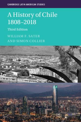 Бумажная книга «A History of Chile 1808–2018», автор Уильям Ф. Сатер - фото №1