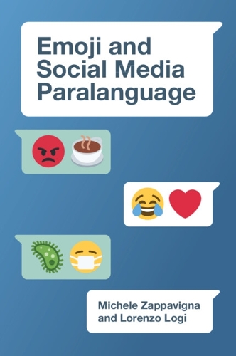 Бумажная книга «Emoji and Social Media Paralanguage», автор Мишель Заппавинья - фото №1