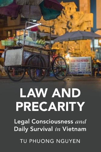 Паперова книга «Law and Precarity: Legal Consciousness and Daily Survival in Vietnam», автор Ту Фуонг Нгуєн - фото №1