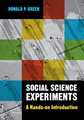 Паперова книга «Social Science Experiments: A Hands-on Introduction», автор Дональд П. Грін - фото №1