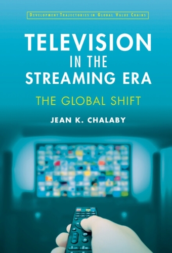 Бумажная книга «Television in the Streaming Era: The Global Shift», автор Жан Шалаби - фото №1
