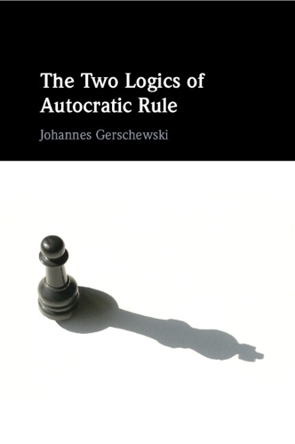 Паперова книга «The Two Logics of Autocratic Rule», автор Йоганнес Гершевський - фото №1