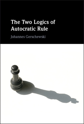 Бумажная книга «The Two Logics of Autocratic Rule», автор Иоганн Гершевский - фото №1