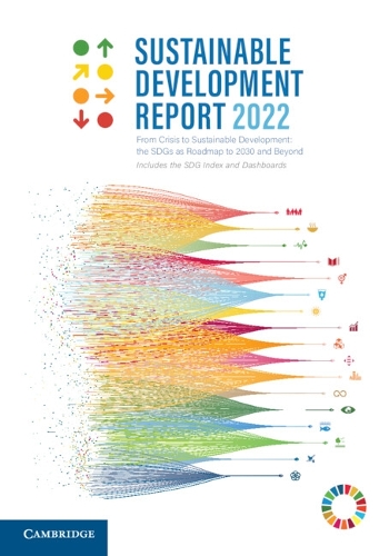 Бумажная книга «Sustainable Development Report 2022», авторов Кристиан Кролл, Финн Вёльм, Грейсон Фуллер, Гильем Лафортун, Джеффри Д. Сакс - фото №1