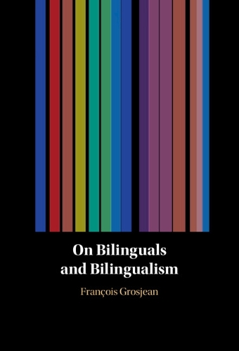 Бумажная книга «On Bilinguals and Bilingualism», автор Франсуа Гросжан - фото №1