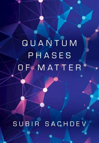 [object Object] «Quantum Phases of Matter», автор Субір Сачдев - фото №1