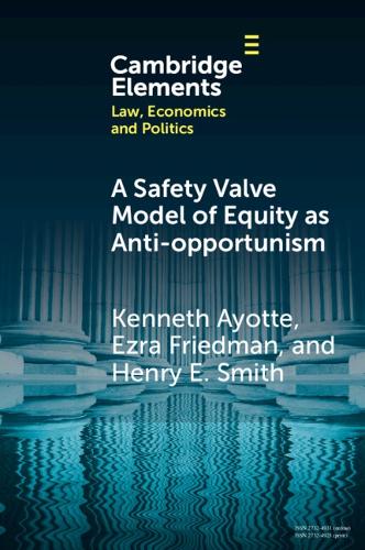 Паперова книга «A Safety Valve Model of Equity as Anti-opportunism», автор Генрі Е. Сміт - фото №1
