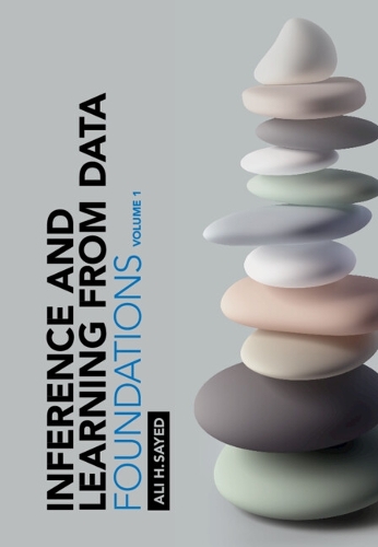 [object Object] «Inference and Learning from Data: Volume 1: Foundations», автор Алі Х. Саєд - фото №1