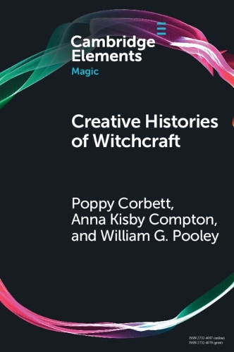 Бумажная книга «Creative Histories of Witchcraft: France, 1790–1940», авторов Анна Кисби Комптон, Поппи Корбетт - фото №1