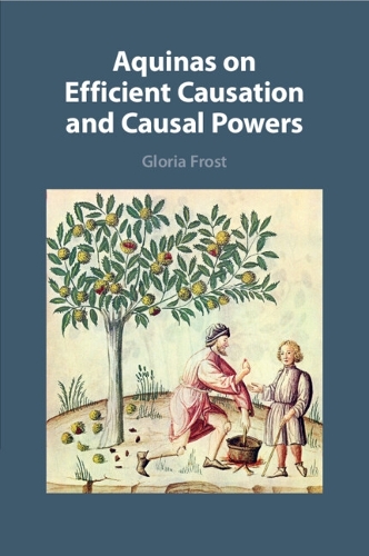 Паперова книга «Aquinas on Efficient Causation and Causal Powers», автор Глорія Фрост - фото №1