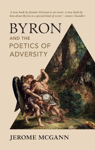 Паперова книга «Byron and the Poetics of Adversity», автор Джером Макганн - фото №1