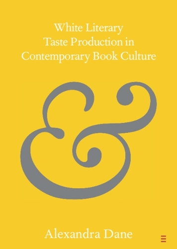 Бумажная книга «White Literary Taste Production in Contemporary Book Culture», автор Александра Дейн - фото №1