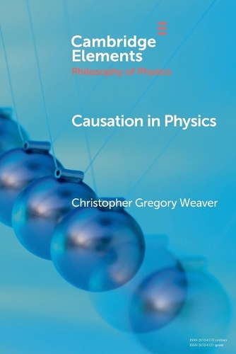 [object Object] «Causation in Physics», автор Крістофер Ґрегорі Вівер - фото №1